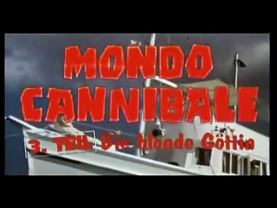 Mondo Cannibale 3: Die blonde Göttin der Kannibalen | movie | 1980 | Official Trailer