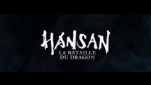 HANSAN: La Bataille du Dragon (2022) Bande Annonce VF - H