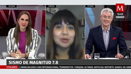 Las carreteras y aeropuertos están destruidos; mexicana residente en Turquía