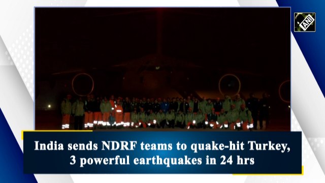 India sends NDRF teams to quake-hit Turkey, 3 powerful earthquakes in 24 hrs