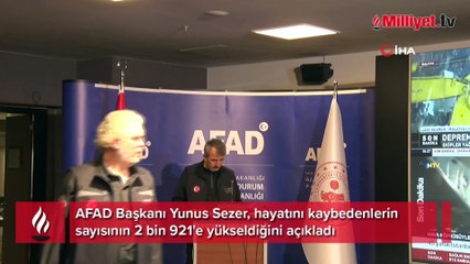 AFAD Başkanı Yunus Sezer: Can kaybı 2 bin 921'e yükseldi