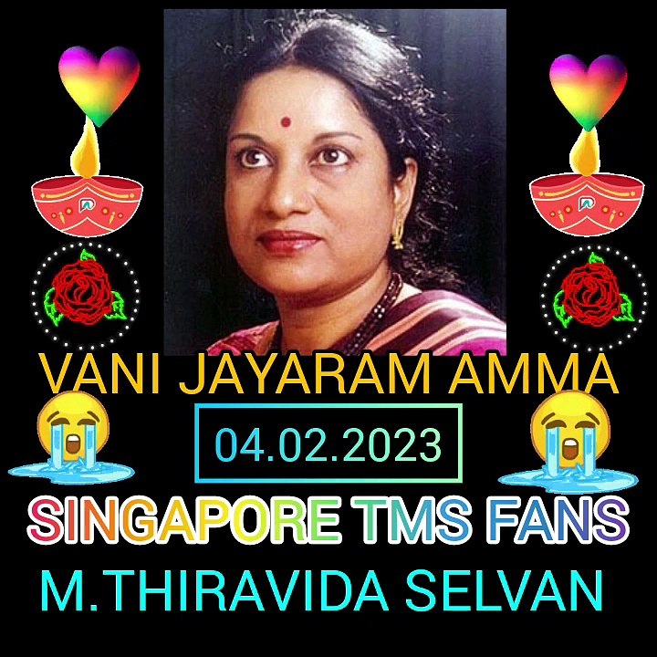 VANI JAYARAM AMMA .SINGAPORE TMS LEGEND. M.THIRAVIDA SELVAN SINGAPORE