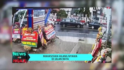 Mahasiswa Hilang Nyawa Di Jalan Raya | NEWS OR HOAX