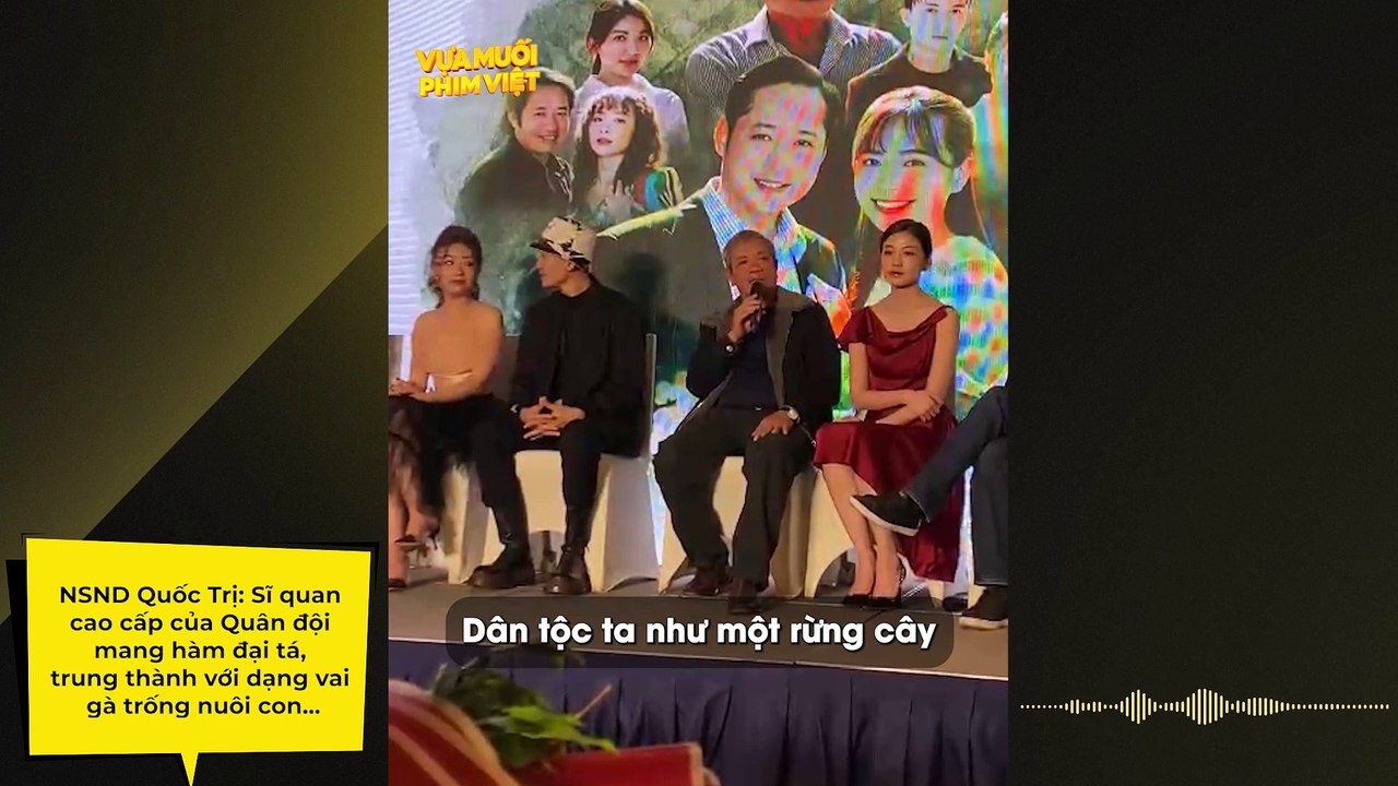 NSND Quốc Trị phim Dưới Bóng Cây Hạnh Phúc: Sĩ quan cao cấp của Quân đội mang hàm đại tá, trung thành với dạng vai gà trống nuôi con, số khổ “ám” cả trên phim lẫn đời | Điện Ảnh Net