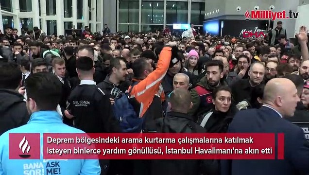 Binlerce yardım gönüllüsü İstanbul Havalimanı'na akın etti