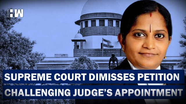 Headlines: Supreme Court Hears Petition Challenging Judge's Appointment Now Dismissed
