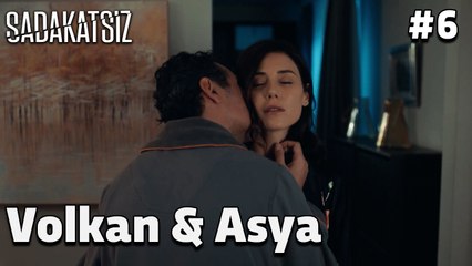 Baştan Sona Volkan & Asya #6