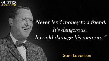 Sam Levenson Quotes That Change Your Mood