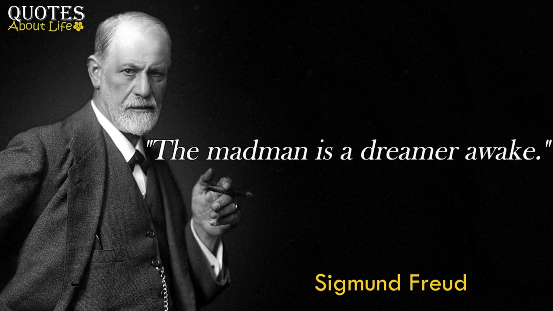 Sigmund Freud Quotes On Life 