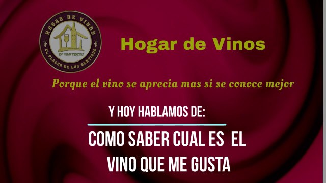 Como saber cual es el vino que me gusta