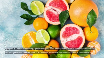 Lycopene Benefits PART 4