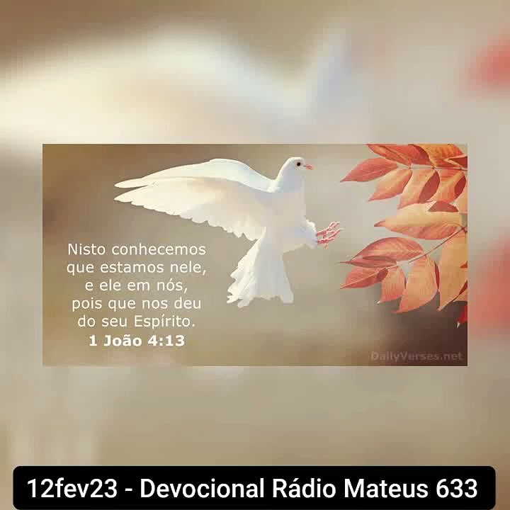 12fev23 - Devocional Rádio Mateus 633