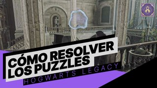 Cómo resolver los puzzles de Hogwarts Legacy