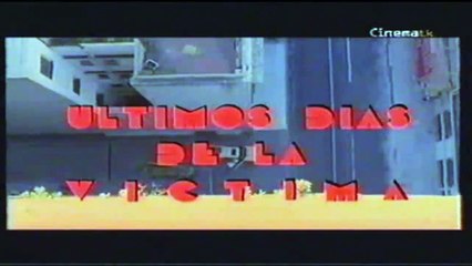 Últimos días de la víctima | movie | 1982 | Official Clip