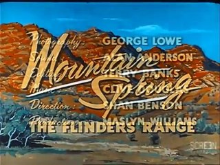 Mountain Spring: The Flinders Range | movie | 1956 | Official Clip