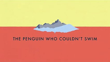 The Penguin Who Couldn’t Swim | movie | 2018 | Official Clip