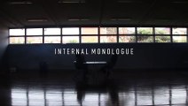 Internal Monologue | movie | 2016 | Official Clip