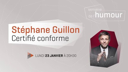 Stéphane Guillon - Certifié Conforme | movie | 2016 | Official Clip