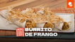 Burrito de Frango