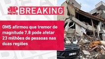 Número de mortes em terremoto na Turquia e Síria já passa de 5 mil | BREAKING NEWS