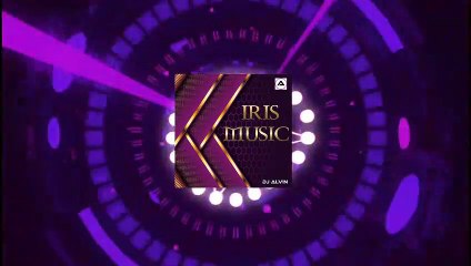 DJ Alvin - Iris Music