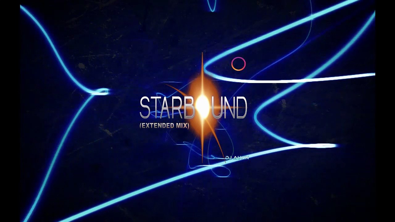 DJ Alvin - Starbound (Extended Mix)