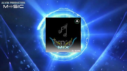 DJ Alvin - Trance Mix