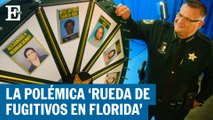 La polémica 'Rueda de Fugitivos' de un sheriff en Florida