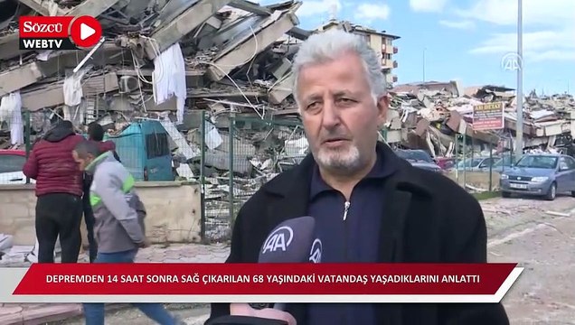 Depremden 14 saat sonra enkazdan sağ çıkarılan 68 yaşındaki Çiçek yaşadıklarını anlattı