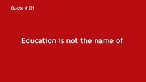 Motivational Quotes | Education is not the name of Learning Facts