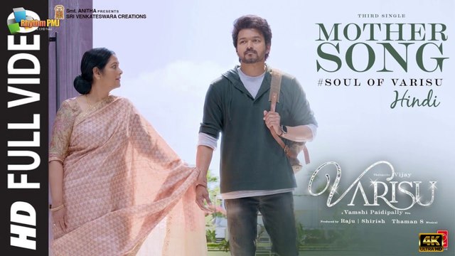 Mother | Hindi | Varisu | Thalapathy Vijay | Vamshi Paidipally | Madhushree Bhattacharya | Thaman S | 4k Uhd 2023
