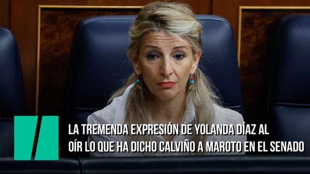 La tremenda expresión de Yolanda Díaz al oír lo que ha dicho Calviño a Maroto en el Senado