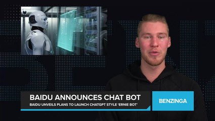 Baidu Unveils Plans to Launch ChatGPT Style ‘Ernie Bot’