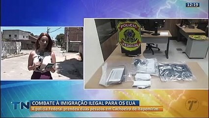 Operação da PF no ES combate imigração ilegal para os EUA
