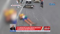 77-anyos na lalaki, patay matapos mabangga ng motorsiklo | UB