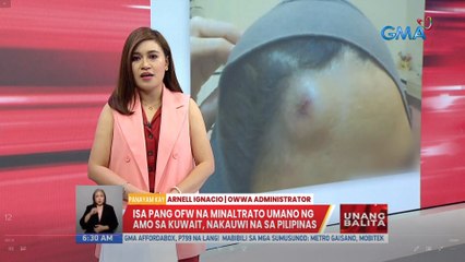 Isang OFW minaltrato umano ng amo sa Kuwait, nakauwi na sa Pilipinas | UB