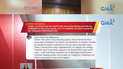 Boses ng Masa: sang-ayon kaba na higpitan ang pagbebenta ng alak dahil isa ito sa mga dahilan ng teenage pregnancies? | UB