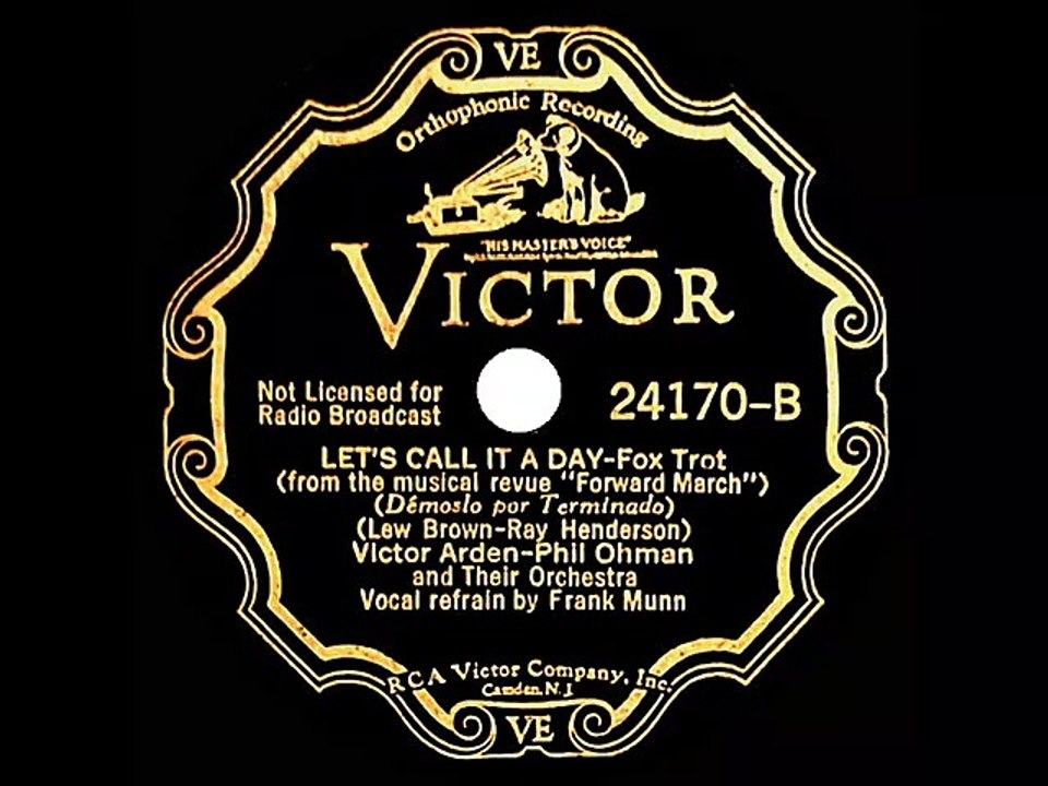 1932 Arden & Ohman - Let’s Call It A Day