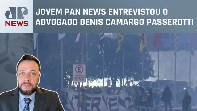 Advogado analisa medidas tomadas após ataques às sedes dos Três Poderes