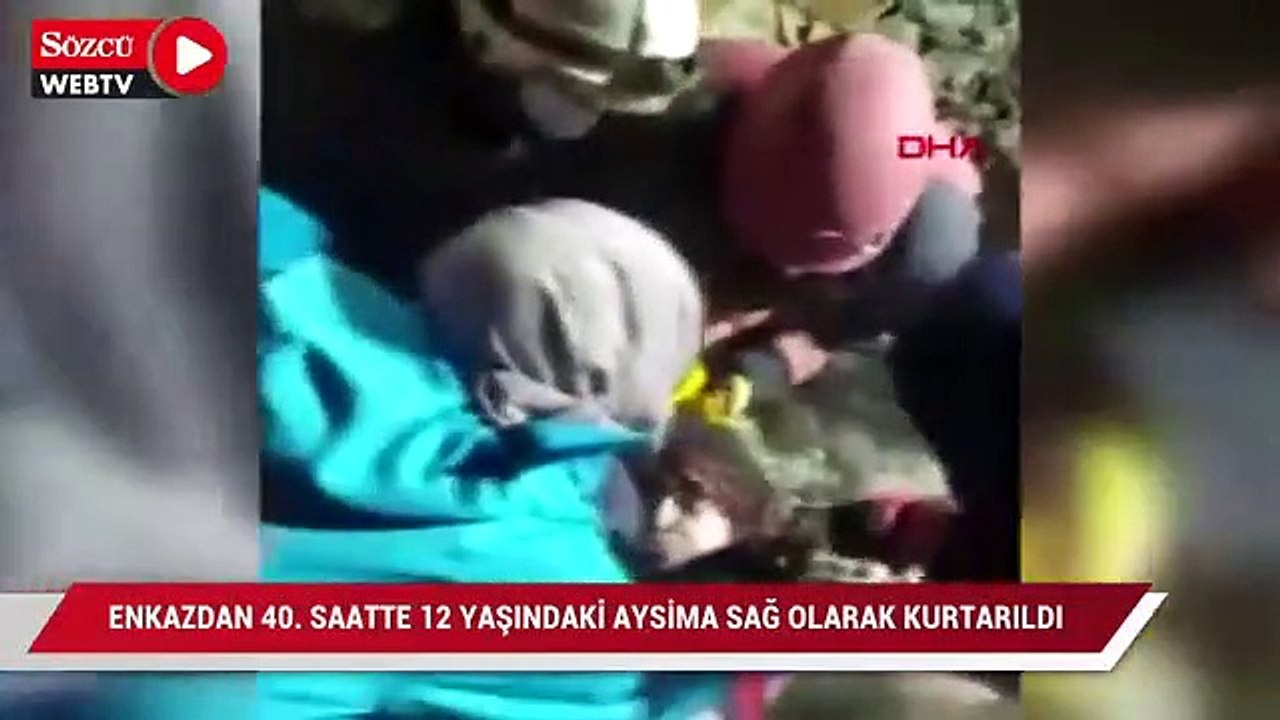 Malataya'da enkazdan 40. saatte 12 yaşındaki Aysima Yılmaz isimdeki kız çocuğu sağ kurtarıldı