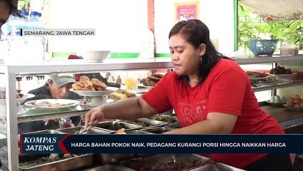 Download Video: Harga Bahan Pokok Naik, Pedagang Kurangi Porsi hingga Naikkan Harga