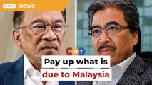 Pay up RM6bil owed to Malaysia without quibbling, Johari tells Goldman