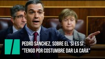 Pedro Sánchez, sobre el 'sí es sí': 