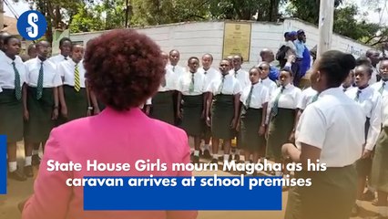 State House Girls mourn Magoha as his  caravan arrives at school premises