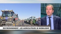 Raphaël Stainville sur les mesures de protection environnementales liées à l’agriculture : «La France va encore plus loin que les normes européennes»