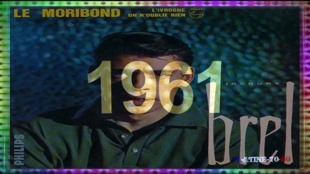 Jacques Brel - Le Moribond