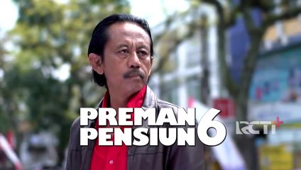 Preman Pensiun 6 Eps. 26