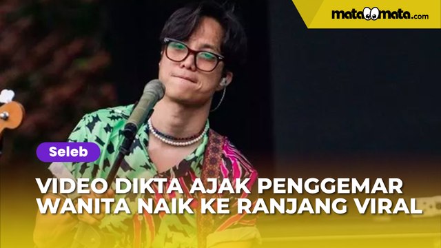 Untung Good Looking, Video Dikta Ajak Penggemar Perempuan Naik ke Ranjang Viral: Coba Itu Kiwil