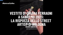 Vestito di Chiara Ferragni a Sanremo 2023: la risposta dello street artist di Bologna