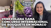 Venezolana gana concurso internacional de bouquets en Mónaco - Venezolana que Vuela y Brilla